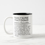 Personalized Family Nurse Practitioner Definition  Zweifarbige Tasse (Links)