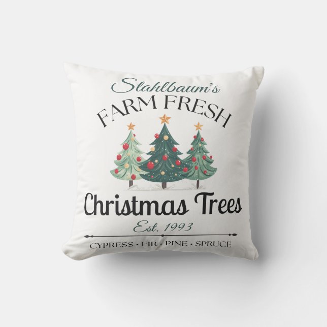 Personalized Farm Fresh Christmas Trees Kissen (Vorderseite)