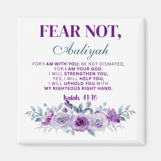 Personalized Fear Not Isaiah 41:10 Purple Floral Magnet (Vorne)