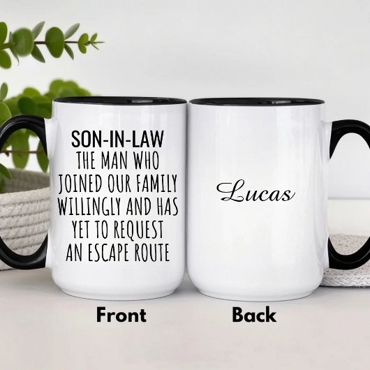 Personalized Funny Son In Law Tasse