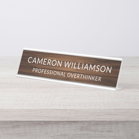 Personalized Funny Wood Paneling Overthinker Schreibtischnamensplakette (Vorderseite )