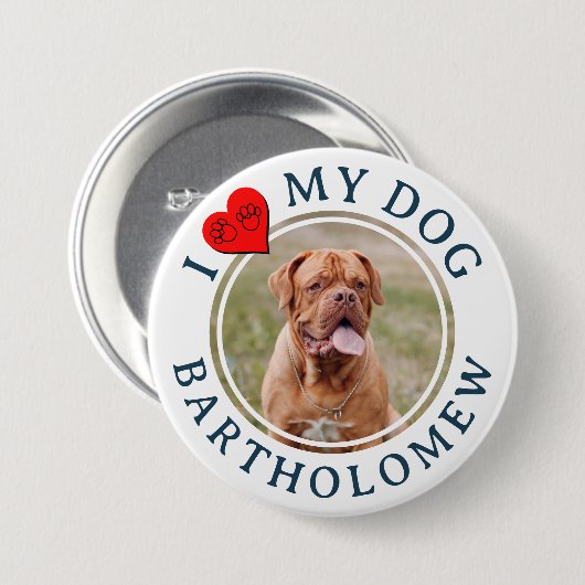 Personalized Furbaby I LOVE MY DOG  Button (Vorne & Hinten)