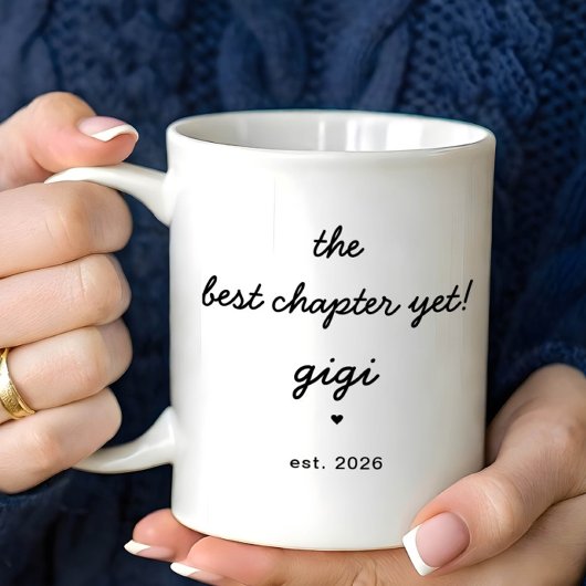 Personalized Gigi Mug Best Chapter Yet Kaffeetasse