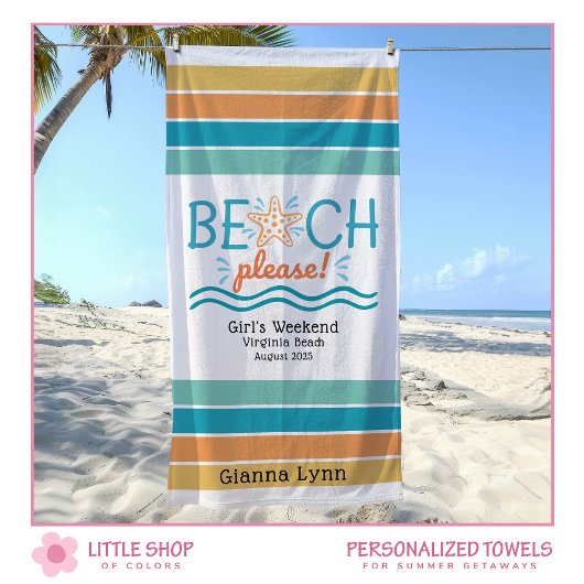 Personalized Girls Weekend Getaway Beach Please Strandtuch