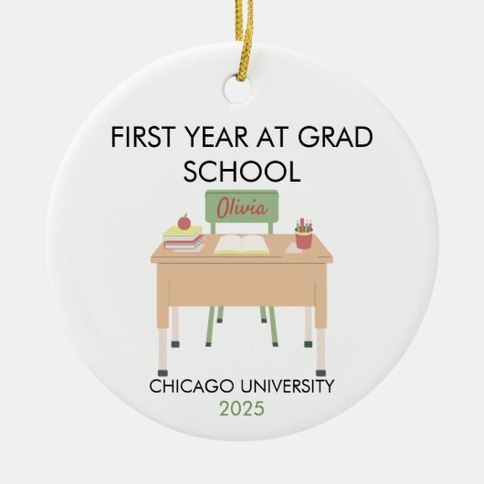 Personalized Grad School Ornament, First Year  Keramik Ornament (Vorne)