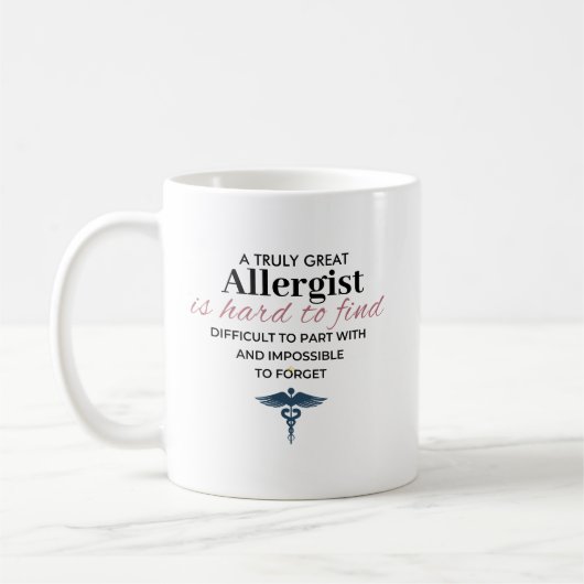 Personalized Great Allergist Quote Kaffeetasse (Links)