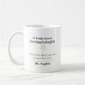 Personalized Great Dermatologist Appreciation Gift Kaffeetasse (Links)