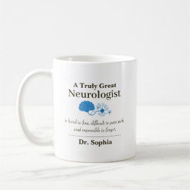 Personalized Great Neurologist Appreciation Gift Kaffeetasse