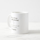 Personalized Great Psychiatrist Appreciation Gift Kaffeetasse (Vorderseite Links)