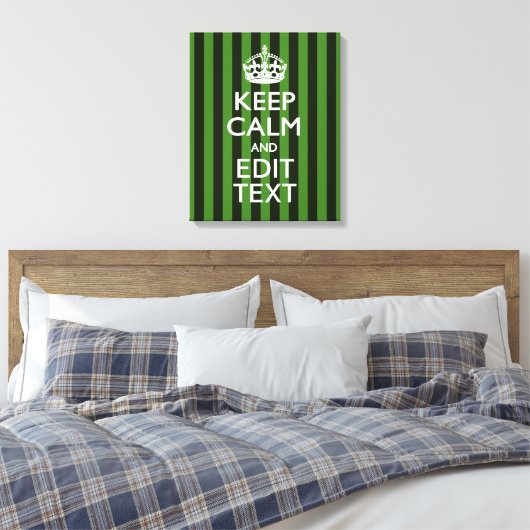 Personalized Green Stripes Keep Calm Your Text Leinwanddruck (Insitu (Schlafzimmer))