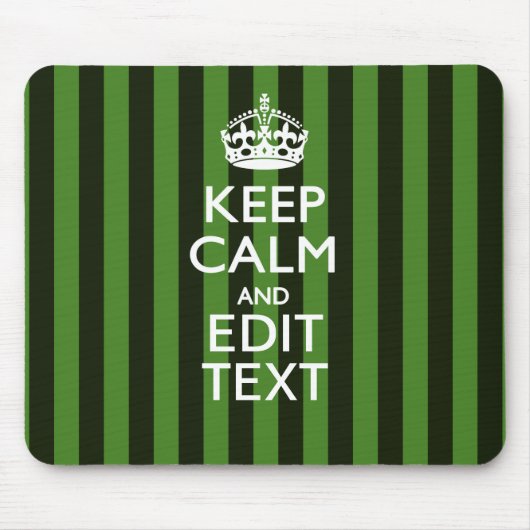 Personalized Green Stripes Keep Calm Your Text Mousepad (Vorne)