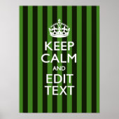 Personalized Green Stripes Keep Calm Your Text Poster (Vorne)