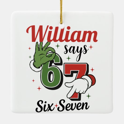 Personalized Holiday Ornament -William Says 6•7 (Rückseite)