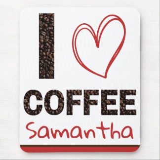Personalized I Love Coffee Custom Name Mousepad