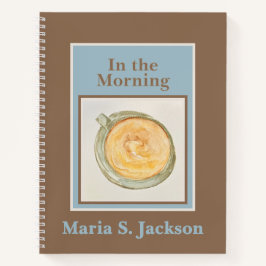 Personalized Journal: In the Morning Notizblock