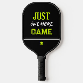 Personalized Just One More Game Funny Pickleball Schläger