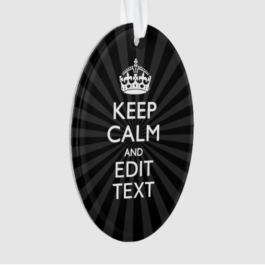 Personalized KEEP CALM and your text Creative Ornament (Vorderseite)
