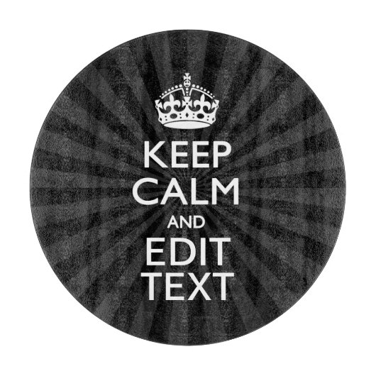 Personalized KEEP CALM and your text Creative Schneidebrett (Vorderseite)