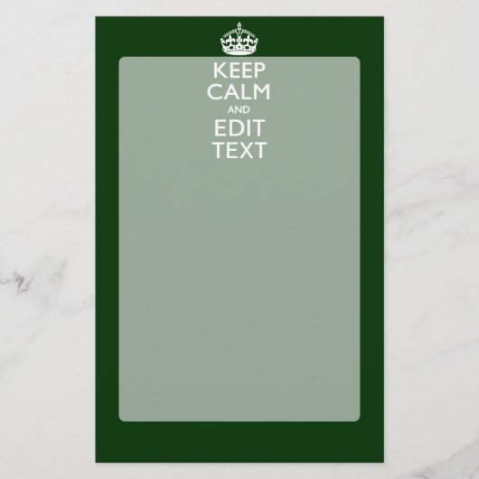 Personalized Keep Calm And Your Text Green Decor Briefpapier (Vorderseite)