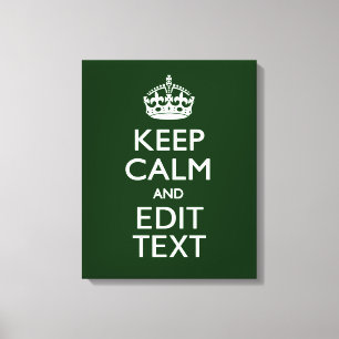 Personalized Keep Calm And Your Text Green Decor Leinwanddruck