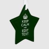 Personalized Keep Calm And Your Text Green Decor Ornament (Vorderseite)