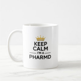 Personalized Keep Calm I’m a PharmD Kaffeetasse