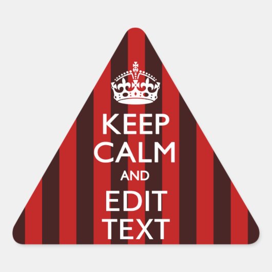 Personalized Keep Calm Your Text on Red Stripes Dreieckiger Aufkleber (Vorderseite)