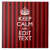 Personalized Keep Calm Your Text on Red Stripes Fliese (Vorderseite)