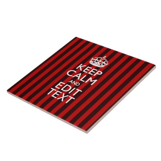 Personalized Keep Calm Your Text on Red Stripes Fliese (Seite)