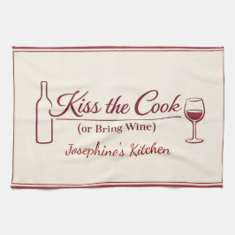 Personalized Kiss the Cook or Bring Wine Funny Red Geschirrtuch