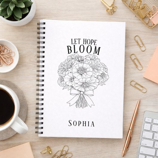 Personalized Let Hope Bloom Zinnia Bouquet Custom Notizblock