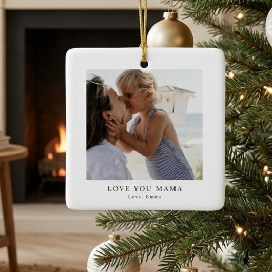 Personalized Love You Mama Photo v Keramikornament