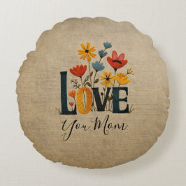 Personalized Love You Mom Floral  Rundes Kissen