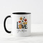 Personalized Love You Mom Floral Tasse (Links)