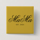 Personalized Mama Est Elegant Metallic Gold Button (Vorderseite)