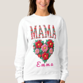 Personalized Mama Heart Floral Custom Gift Sweatshirt