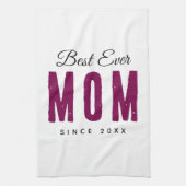 Personalized Massage Kitchen Towel – Best Mom Ever Geschirrtuch (Vertikal)