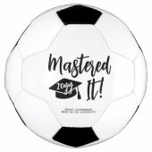 Personalized Masters Degree Graduation Mastered It Fußball (Vorderseite)