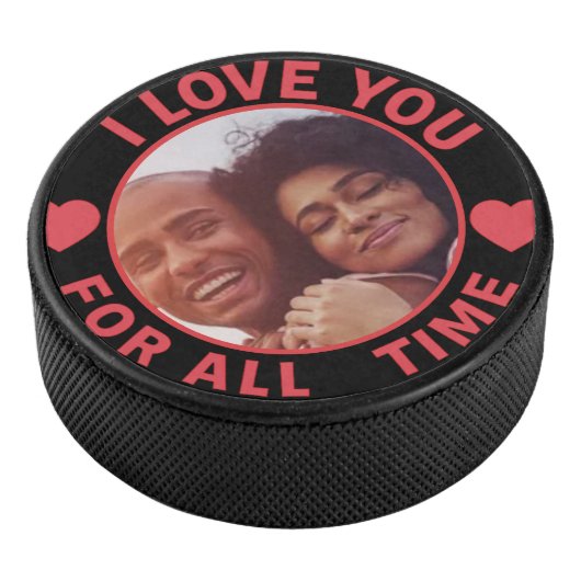 Personalized Message Photo I Love You All time Eishockey Puck (3/4)