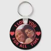  Personalized Message Photo I Love You All time Schlüsselanhänger (Vorderseite)