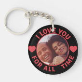  Personalized Message Photo I Love You All time Schlüsselanhänger (Vorderseite)