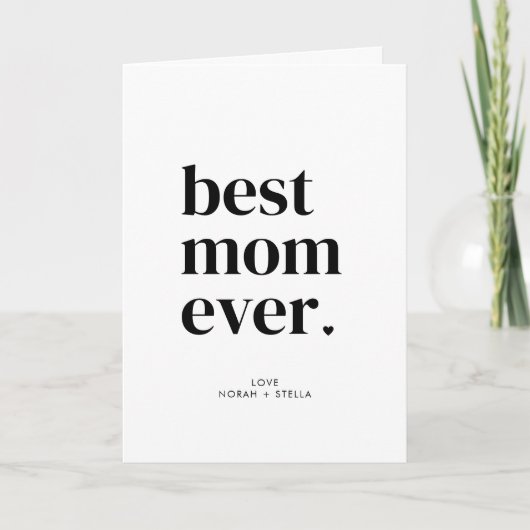 Personalized Modern Best Mom Ever  Karte (Vorderseite)