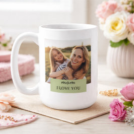 Personalized Mom I Love You Photo Sage Green Kaffeetasse