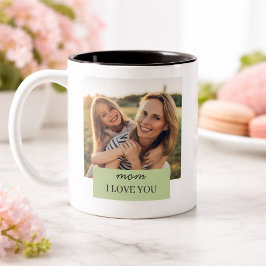 Personalized Mom I Love You Photo Sage Green Zweifarbige Tasse