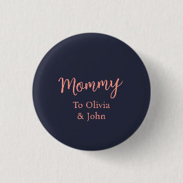 Personalized Mommy Button