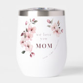 Personalized Mothers Day Wine Tumbler (Vorderseite)