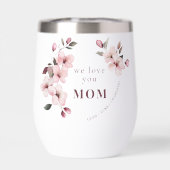 Personalized Mothers Day Wine Tumbler (Rückseite)