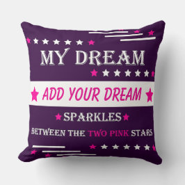 Personalized My Dream Between the Two Pink Stars Kissen