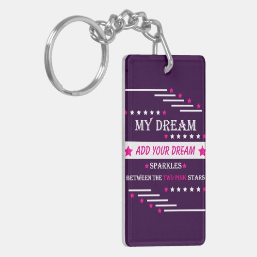 Personalized My Dream Between the Two Pink Stars Schlüsselanhänger (Vorderseite links)