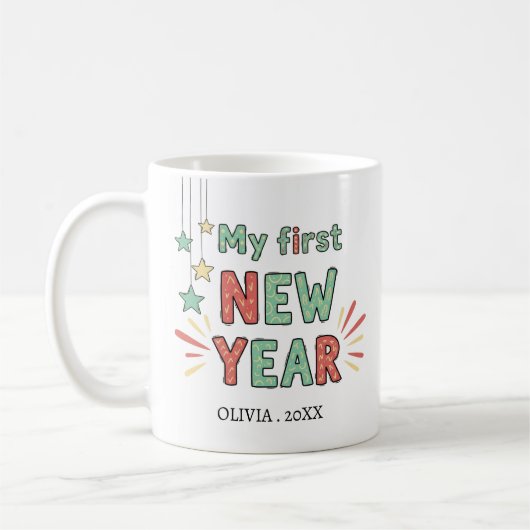 Personalized My First New Year Mug – Custom Name Kaffeetasse (Links)
